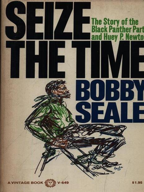 Seize the time - Bobby Seale - copertina