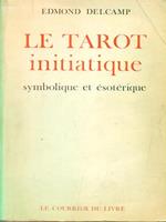 Le tarot initiatique