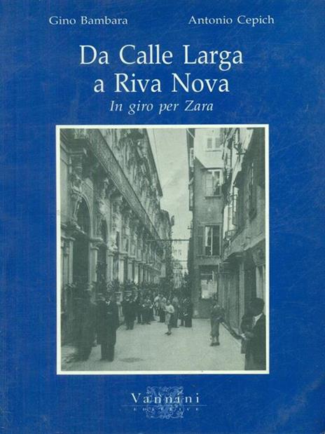 Da Calle Larga a Riva Nova - Gino Bambara - copertina