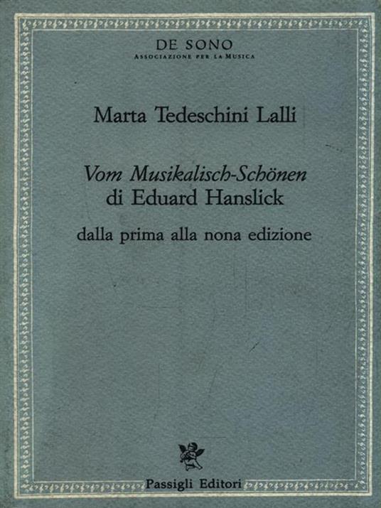 Vom Musikalisch-Schonen di Eduard Hanslick - Marta Tedeschini Lalli - 2