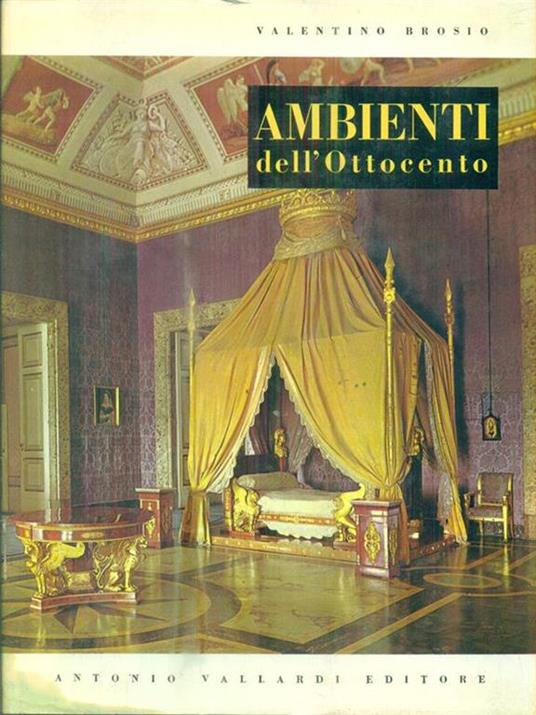 Ambienti dell'Ottocento - Valentino Brosio - copertina