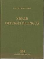 Serie di testi di lingua (ristampa anastatica)