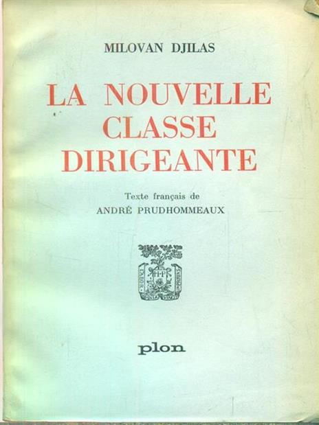 La nouvelle classe dirigeante - Milovan Djilas - copertina