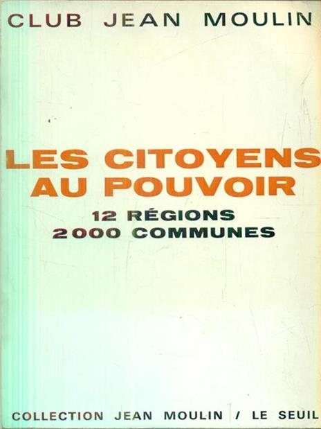 Les citoyens au pouvoir - Jean Moulin - copertina