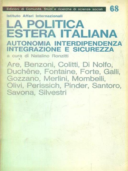 La politica estera italiana - Natalino Ronzitti - 2