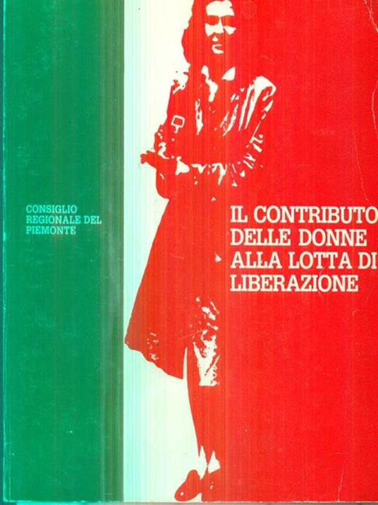 Il contributo delle donne alla lotta di liberazione -   - 2