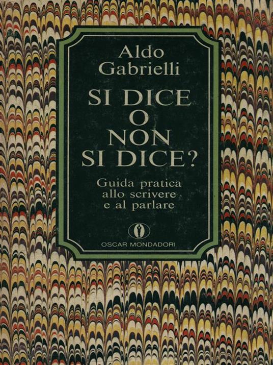 Si dice o non si dice? - Aldo Gabrielli - copertina