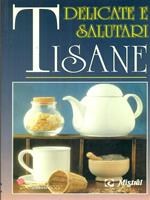 Delicate e salutari Tisane