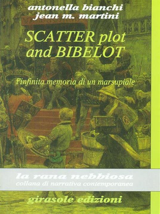 Scatter plot and Bibelot - Antonella Bianchi - copertina