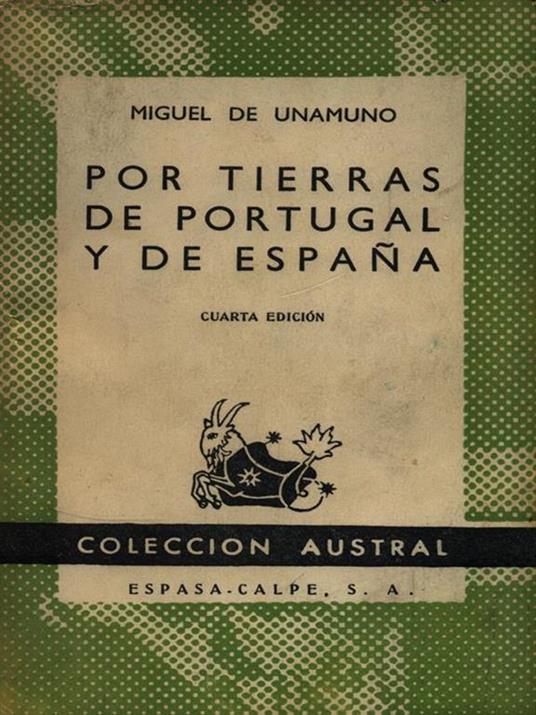 Por Tierras de Portugal y de Espana - Miguel de Unamuno - copertina