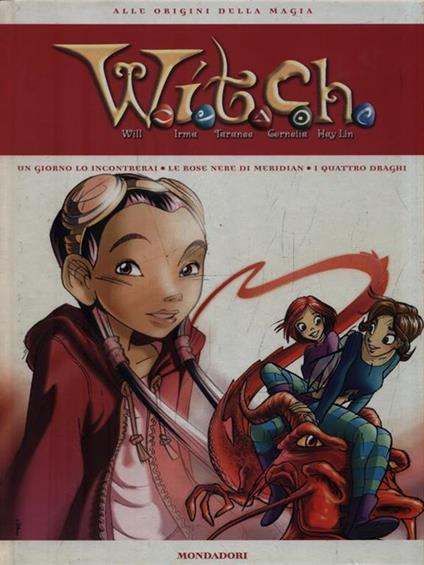 Witch 3 Un giorno lo incontrerai. Le rose nere di Meridian. I quattro draghi - copertina