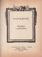 Napoleone. Giudizi e pensieri