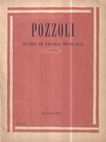 Pozzoli. Sunto di teoria musicale I Corso