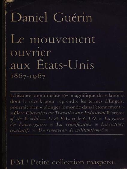 Le mouvement ouvrier aux Etas-Unis - Daniel Guerin - copertina