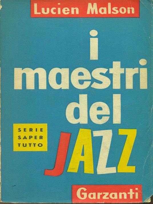 I  maestri del jazz - Lucien Malson - copertina