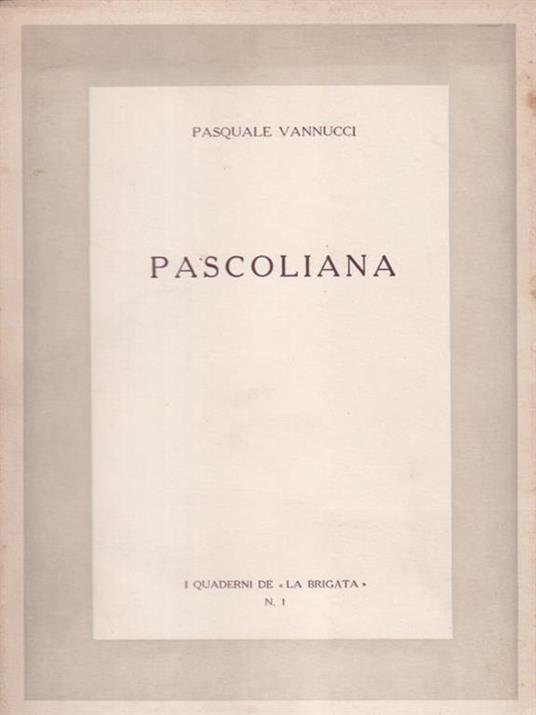   Pascoliana - Pasquale Vannucci - copertina