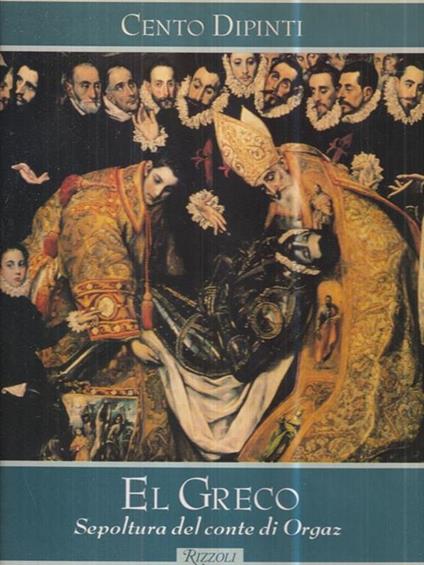   El Greco. Sepoltura del conte di Orgaz - Federico Zeri - copertina