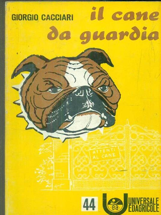 Il cane da guardia - Giorgio Cacciari - copertina
