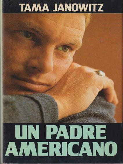 Un padre americano - Tama Janowitz - copertina