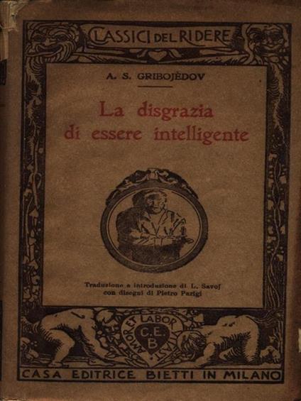 La disgrazia di essere intelligente - A. S. Gribojedov - copertina