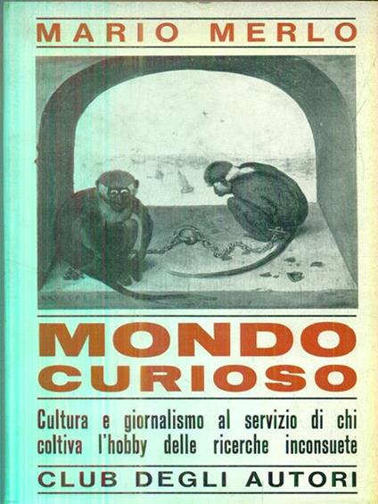   Mondo curioso - Mario Merlo - copertina
