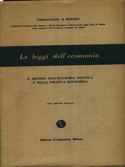 Le leggi dell'economia vol. 1 - Ferdinando Di Fenizio - copertina