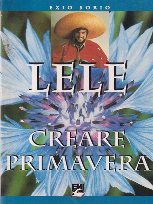 Lele Creare primavera - Ezio Sorio - copertina