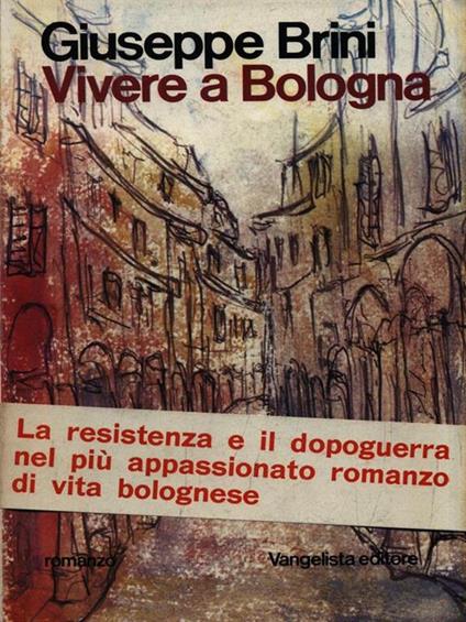   Vivere a Bologna - Giuseppe Brini - copertina