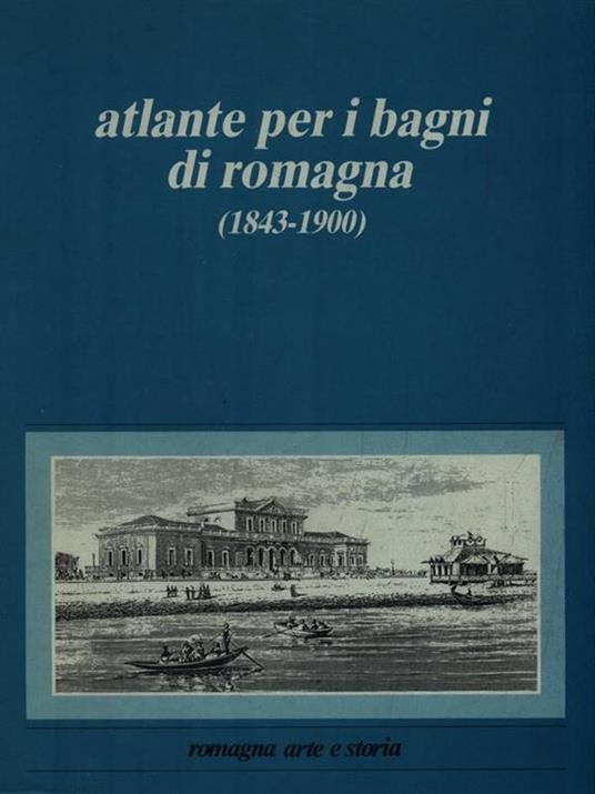   Atlante per i bagni di romagna (1843-1900) - Numero 28 Gennaio Aprile 1990 - copertina