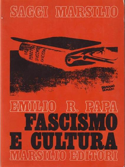   Fascismo e cultura - Emilio R. Papa - copertina