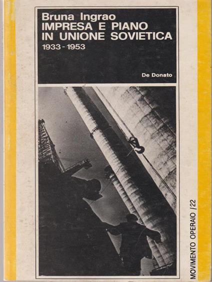   Impresa e piano in unione sovietica - Bruna Ingrao - copertina