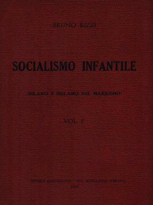   Socialismo infantile - Volume 1 - Bruno Rizzi - copertina