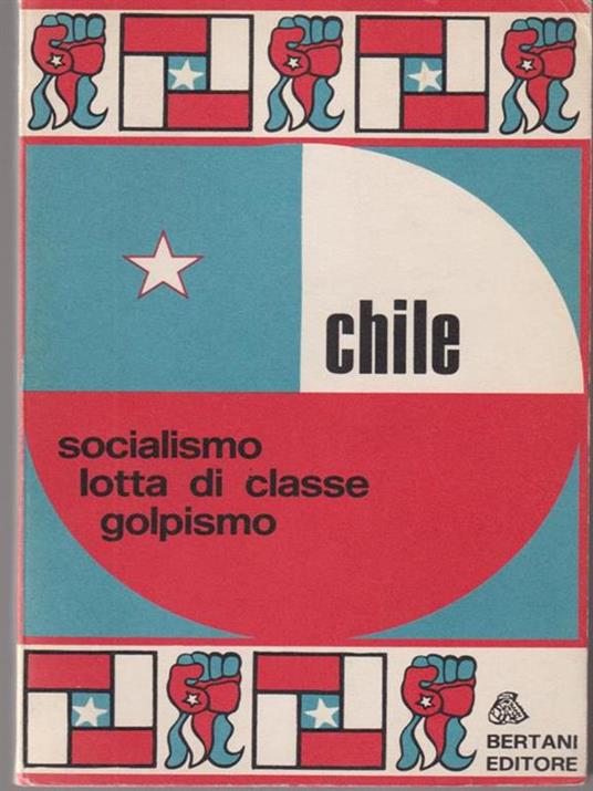 Socialismo lotta di classe golpismo - Chile - copertina