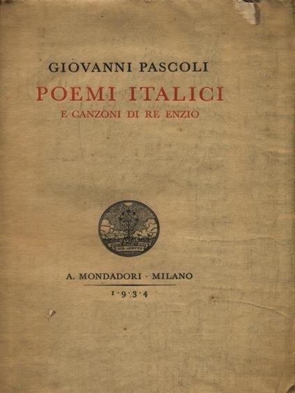   Poemi italici e canzoni di Re Enzio - Giovanni Pascoli - copertina