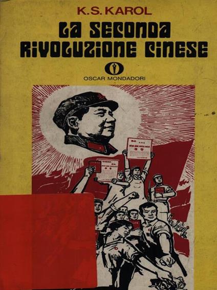 La seconda rivoluzione cinese - K. S. Karol - copertina