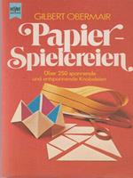 Papier Spielereien