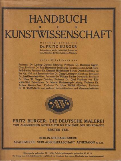 Die Deutsche Malerei Vom Ausgehenden Mittelalter Bis Zum Ende Der Renaissance I - Fritz Burger - copertina