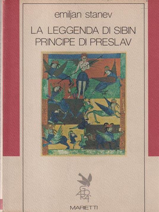 La leggenda di Sibin principe di Preslav - Emilijan Stanev - copertina