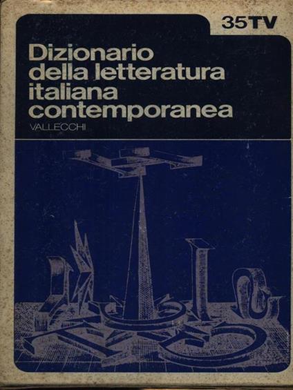   Dizionario della letteratura italiana contemporanea 2vv - Enzo Ronconi - copertina