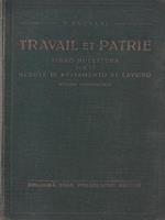   Travail et patrie. Autografato