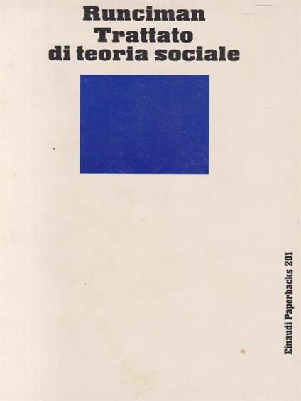   Trattato di teoria sociale. Metodologia - Walter G. Runciman - copertina