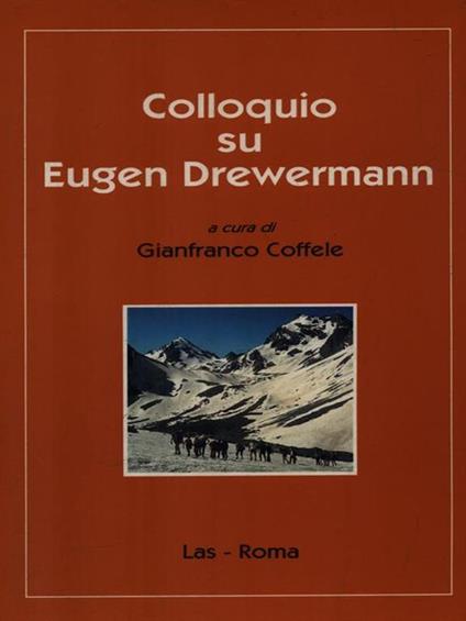   Colloquio su Eugen Drewermann - gianfranco Coffele - copertina