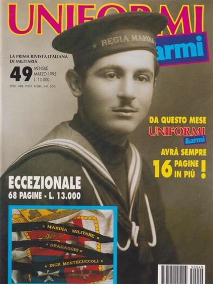 Uniformi e armi n.49/ marzo 1995 - Libro Usato - Albertelli - | IBS