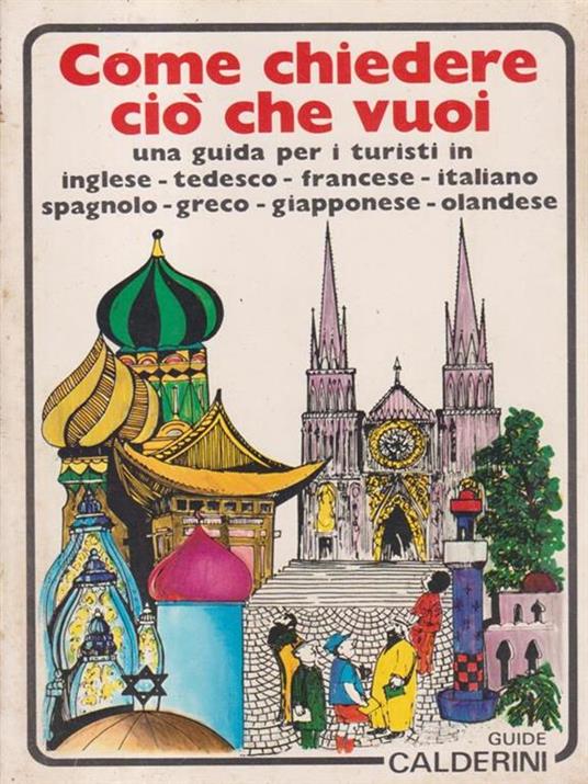   Come chiedere ciò che vuoi - copertina