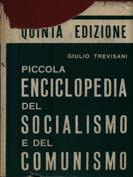   Piccola Enciclopedia del Socialismo e del Comunismo. Volume 2 - Giulio Trevisani - copertina