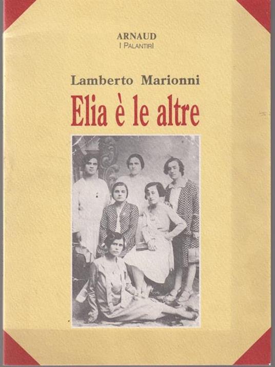   Elia è le altre - Lamberto Marionni - copertina