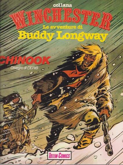 Le avventure di Buddy Longway - Chinook - Derib - copertina