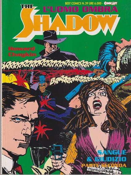 The Shadow L'uomo ombra - Sangue & giudizio parte seconda - Howard Chaykin - copertina
