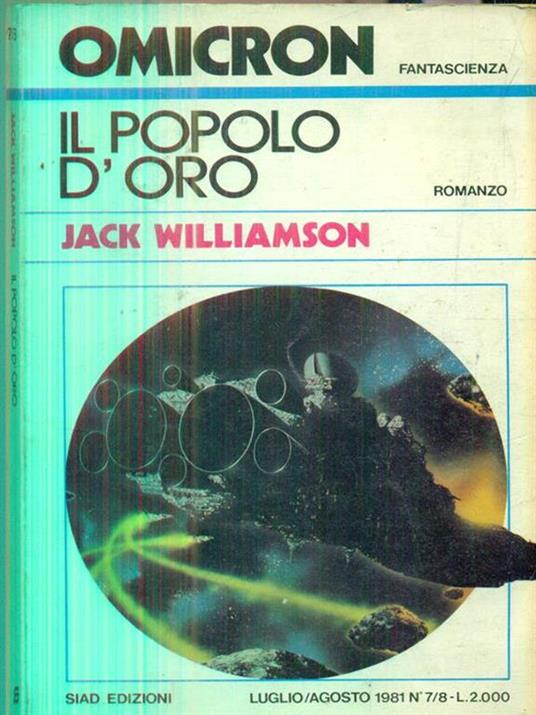 Il popolo d'oro - Jack Williamson - copertina