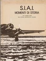   S.I.A.I. momenti di storia